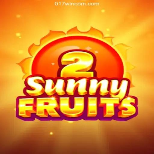 Exploring the Thrills of SunnyFruits2 and Secure Gaming on 017win.com